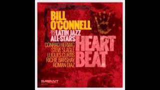 Expresión Latina: (2016) Bill O'Connell - Heart Beat