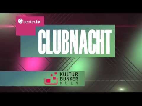 center.tv Clubnacht 28.09. @Kulturbunker Köln