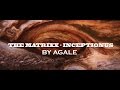 The MATRIXX - Инцептионус (Inception-us, by agale) 