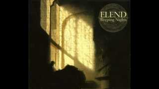 ELEND | Ethereal Journeys - [&#39;Weeping Nights&#39; version]