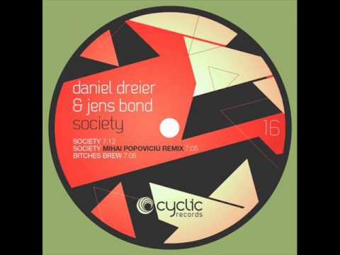 Daniel Dreier & Jens Bond - Society (Mihai Popoviciu Remix)