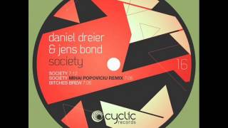 Daniel Dreier & Jens Bond - Society (Mihai Popoviciu Remix)