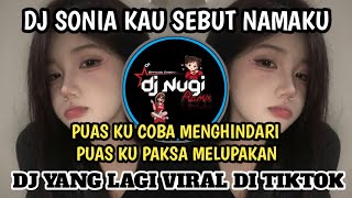 Download lagu DJ PUAS KU COBA MENGHINDARI PUAS KU PAKSA MELUPAKAN DJ SONIA VIRAL TITOK 2025 COVER BY DJ NUGI mp3