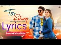 Teri Rahungi Lyrics Video Song| Ndee Kundu, Pranjal Dahiya| Ranjha Music| Bamboo Beats| New  HR Song