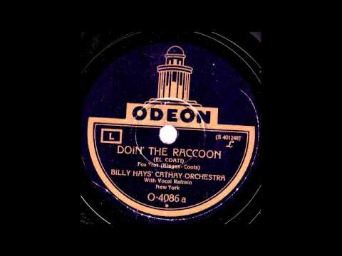 Doin' the Raccoon / Billy Hays' Cathay Orchestra mit Refraingesang