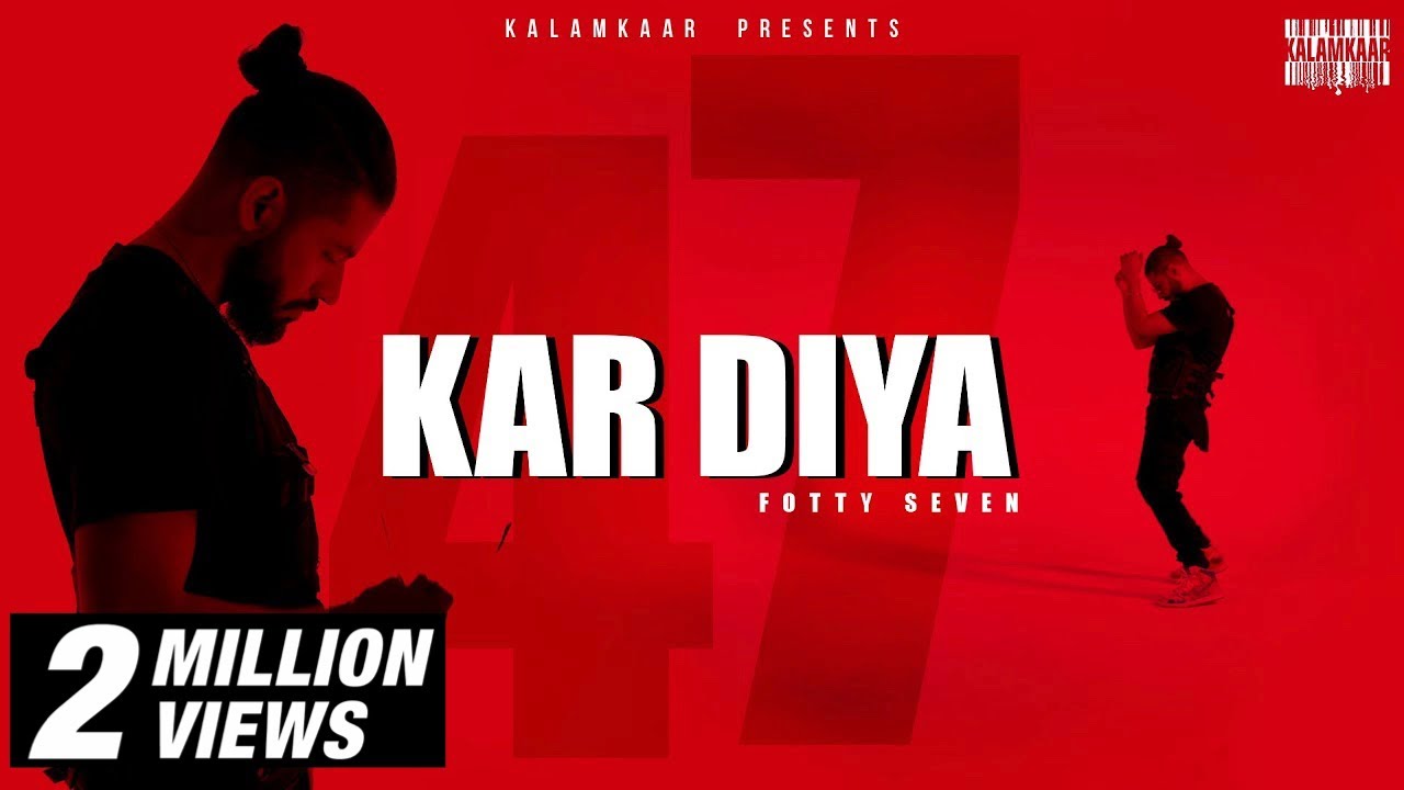 Kar Diya Lyrics | Kalamkaar | Fotty Seven