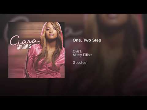 Ciara Missy Elliott  (One, Two Step) SONG AUDIO