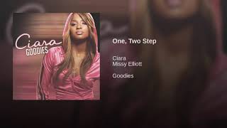 Ciara Missy Elliott  (One, Two Step) SONG AUDIO