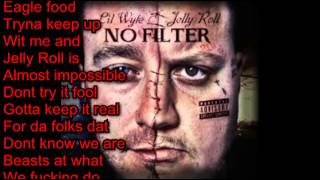 Shake N Bake (Lyrics)- Lil Wyte &amp; Jelly Roll