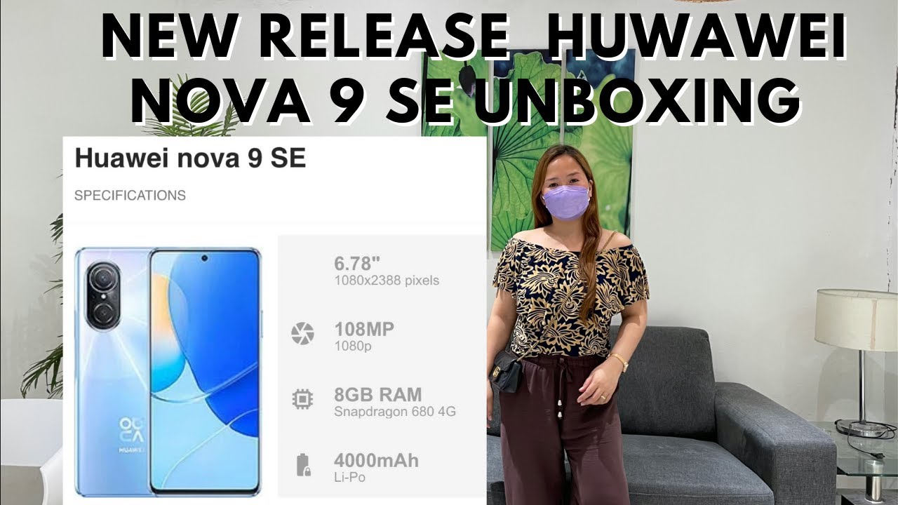NEW HUAWEI NOVA 9 SE | UNBOXING
