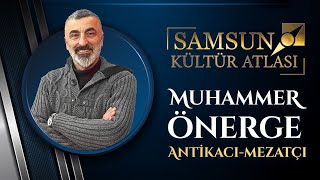 Evden eve seyahat eden hatıralar..  |   Samsun Kültür Atlası