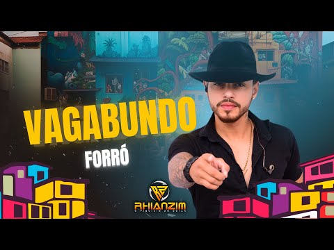 VAGABUNDO - Rhianzim (O Piquizim do Goiás) Versão forró
