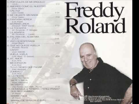 Freddy Roland - paloma del alma mía