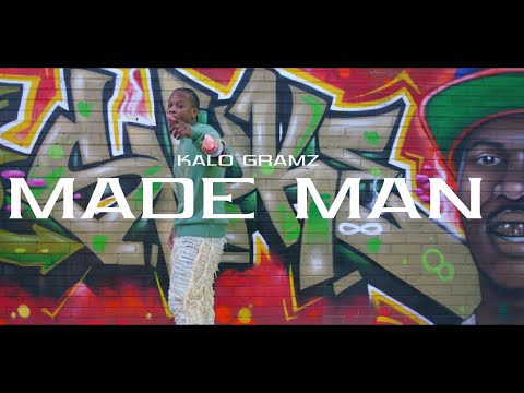 Kalo Gramz - Made Man -Dir Epfilmz (Official Music Video)