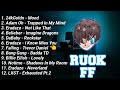 12 LAGU RUOK FF TERBARU 2021