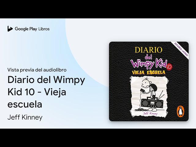 Vídeo relacionado con Vieja escuela: Diario del Wimpy Kid 10