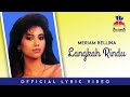 Meriam Bellina - Langkah Rindu (Video Lirik)