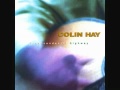 Colin Hay   I'm Doing Fine