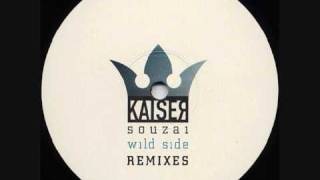 Kaiser Souzai - Wild Side