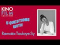 Five Questions with Ramata Toulaye-Sy (Banel & Adama)