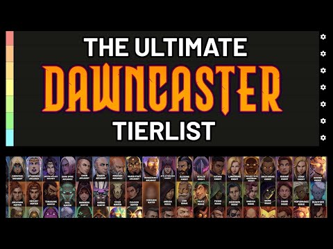 THE ULTIMATE DAWNCASTER TIERLIST 