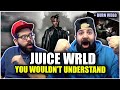 THE FLOW BROO Juice WRLD You Wouldn T Understand Burn Music Video REACTION