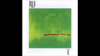 Pulp - Love Love