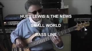 Bass cover. Huey Lewis and The News: Small World