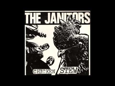 The Janitors - Chicken Stew & The Devil's Gone To Whitley Bay