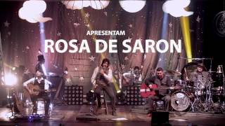 Teaser Rosa de Saron
