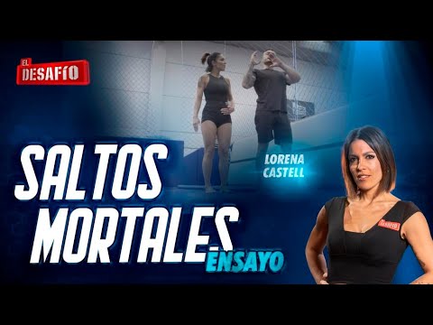 Lorena Castell ensaya su desafío final - El Desafío