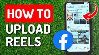 How To Upload Reels On Facebook (2023)