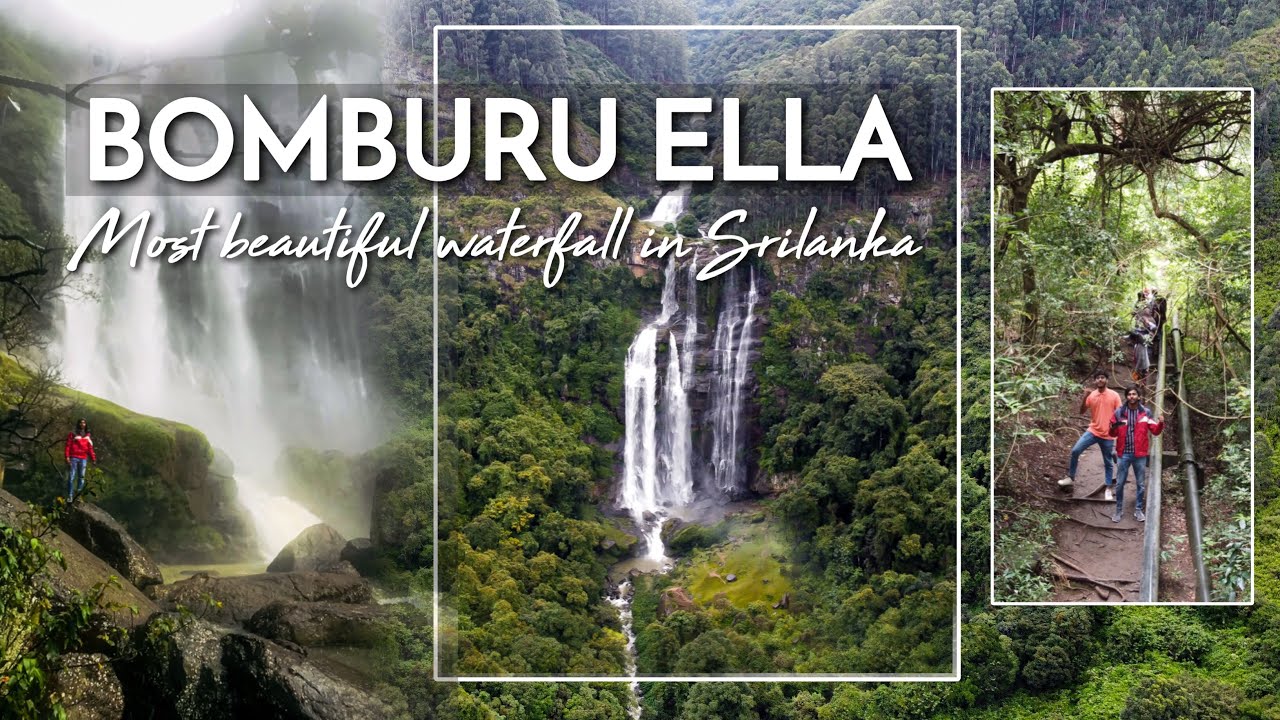 Experience the enchanting vistas of Bomburu Ella.