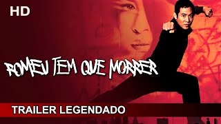 Romeo Deve Morrer filme Veja onde assistir