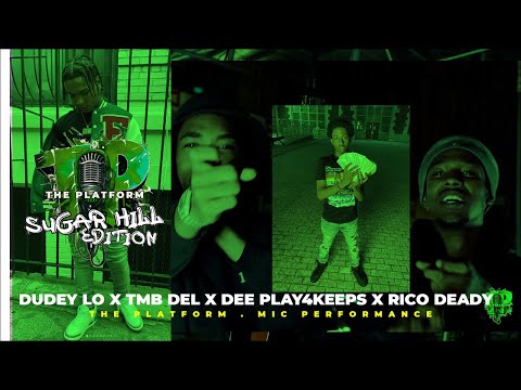 Dudey Lo x TMB Del x Dee Play4Keeps x Rico Deady - Free Dudey & Deady EPISODE #61