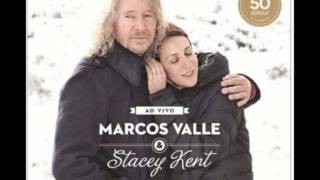 The Crickets (Os Grilos) - Marcos Valle & Stacey Kent