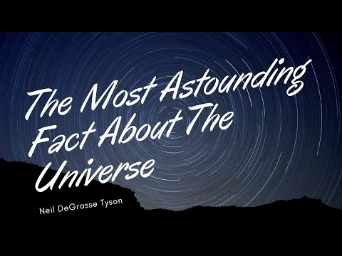 The Most Astounding Fact About The Universe - Motivational Video