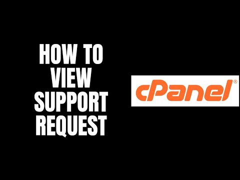 How To View Support Request cPanel Tutorials