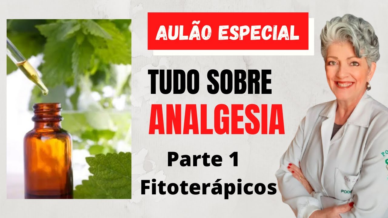Aulão Tudo Sobre Analgesia Parte 1
