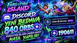 Discord • YENİ BEDAVA 840 ORBS • Forgotten Island Launch Quest Nasıl Yapılır!