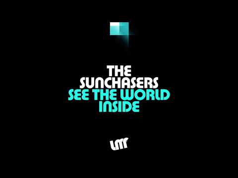 The Sunchasers - See The World Inside | La Musique Fantastique