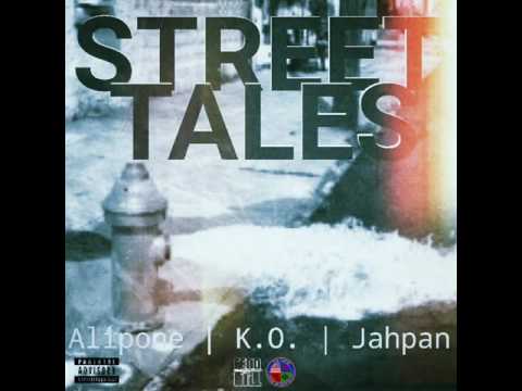 Alipone , KO tha Don , Jahpan "STREET TALES" (2006)