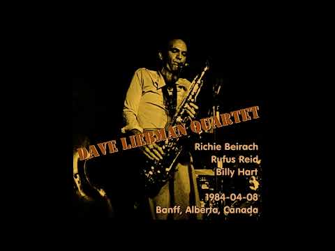 Dave Liebman Quartet - 1984-04-08, Banff, Alberta, Canada