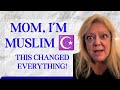 Telling My Mom I M Muslim For The First Time Her Reaction Was Unexpected