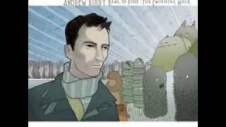 Andrew Bird&#39;s Bowl Of Fire - Way out west