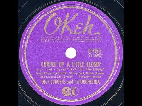 1941 Dick Jurgens - Cuddle Up A Little Closer (with vocal quartet)