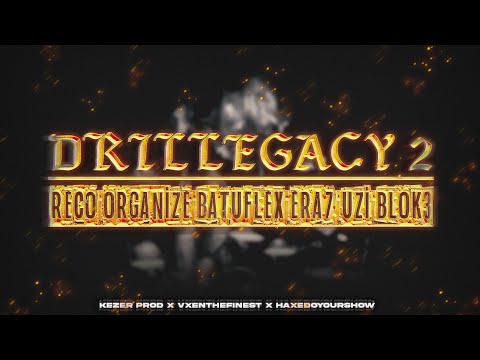 RECO X ORGANİZE X BATUFLEX X ERA7CAPONE X UZİ X BLOK3 - DRİLLEGACY 2 🐱‍👤🔪