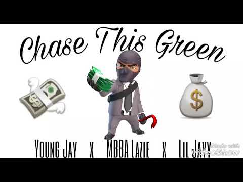 Young Jay x Lazie x Jayskiii - Chase This Green ( Official Audio )