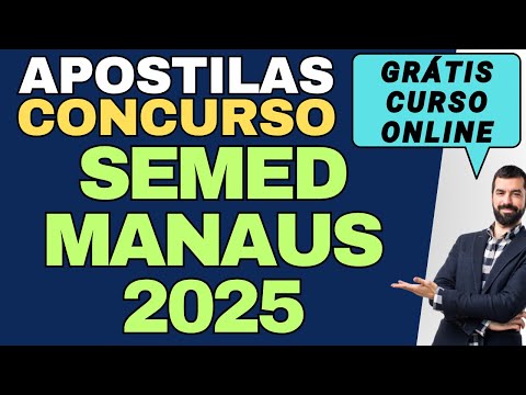 Baixar Apostila Concurso SEMED MANAUS Grátis Curso Online Matérias Básicas