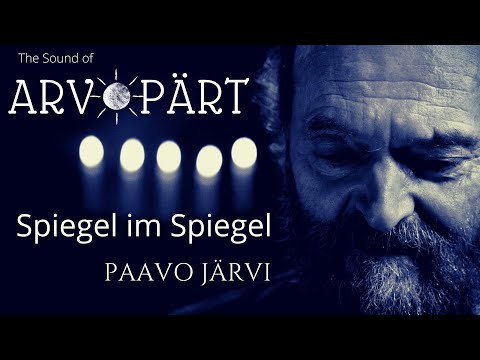 Arvo Pärt - Spiegel im Spiegel, Fratres, Cantus in memoriam Benjamin Britten, Summa .. (Paavo Järvi)